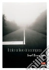 Il dolce sollievo della scomparsa. E-book. Formato EPUB ebook di Sarah Braunstein