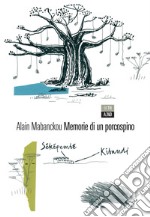 Memorie di un porcospino. E-book. Formato EPUB ebook