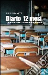 Diario 12 mesi. E-book. Formato EPUB ebook