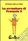 Le avventure di François. E-book. Formato PDF ebook