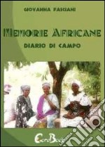 Memorie africane. Diario di campo. E-book. Formato EPUB ebook