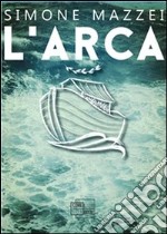 L' Arca. E-book. Formato EPUB ebook