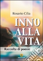 Inno alla vita. E-book. Formato PDF ebook