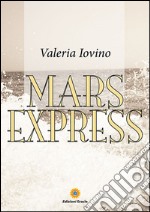 Mars Express. E-book. Formato PDF ebook