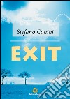 Exit. E-book. Formato PDF ebook di Stefano Canini