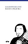 Scritti politici. E-book. Formato Mobipocket ebook
