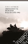 Cronachetta siciliana dell&apos;estate 1943. E-book. Formato EPUB ebook