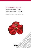 Analisi politica del brigantaggio nelle provincie meridionali. E-book. Formato EPUB ebook
