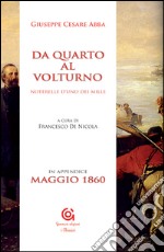 Da Quarto al Volturno - Noterelle d'uno dei Mille. E-book. Formato EPUB ebook