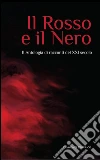 Il rosso e il nero. 2ª antologia di racconti del XXI secolo. E-book. Formato EPUB ebook di AA. VV.