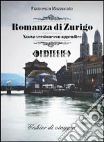 Romanza di Zurigo. E-book. Formato EPUB ebook