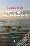 Tecniche di galleggiamento. E-book. Formato EPUB ebook di Nicolangelo Barletti