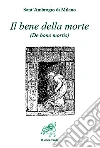 Il bene della morte. E-book. Formato EPUB ebook di Ambrogio (sant')