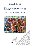 Insegnamenti. Dal canzoniere sacro. E-book. Formato EPUB ebook di Jehudah Halevi