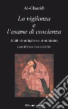 La vigilanza e l’esame di coscienza. E-book. Formato Mobipocket ebook di al-Ghazâlî