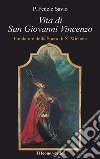 Vita di san Giovanni Vincenzo. Fondatore della Sacra di S. Michele. E-book. Formato EPUB ebook di Fedele Savio