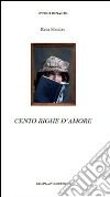 Cento righe d'amore. E-book. Formato EPUB ebook