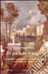 Di palo in frasca. E-book. Formato Mobipocket ebook di Diego Napolitani
