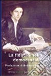 La fiducia nella democrazia. E-book. Formato Mobipocket ebook di Fabrizio Elefante