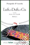 Luft & Duft & Co. Il circo delle fanciulle. E-book. Formato Mobipocket ebook di Pasquale D'Ascola