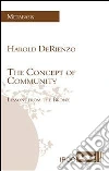 The concept of community: lessons from the Bronx. E-book. Formato Mobipocket ebook di Harold DeRienzo