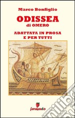 Odissea in prosa e per tutti. E-book. Formato EPUB