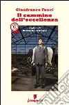 Il cammino dell'eccellenza - Missione cruciale. E-book. Formato EPUB ebook