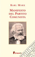 Manifesto del Partito Comunista. E-book. Formato EPUB ebook