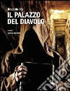 Il palazzo del diavolo. E-book. Formato EPUB ebook di Riccardo Fox