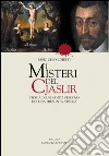 I misteri del Cjaslir. Storia di un santo vescovo e di una presunta strega. E-book. Formato EPUB ebook di Fabio Chiocchetti