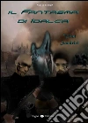Il fantasma di Idalca. E-book. Formato EPUB ebook di Vlad Sandrini