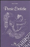 Poesie erotiche. E-book. Formato Mobipocket ebook di Mario Stefani