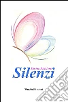 Silenzi. E-book. Formato Mobipocket ebook di Marina Distefano