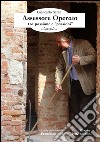 Assessore Operaiotra passione e "passioni". E-book. Formato EPUB ebook di Giancarlo Saran