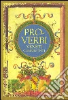 Proverbi veneti commentati. E-book. Formato EPUB ebook di Paolo Tieto