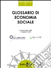 Glossario di economia sociale. E-book. Formato PDF ebook di Sara Rago