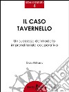 Il caso Tavernello: Un successo del modello imprenditoriale cooperativo. E-book. Formato EPUB ebook