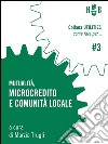 Mutualità, microcredito e comunità locale. E-book. Formato EPUB ebook