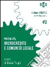 Mutualità, microcredito e comunità locale. E-book. Formato PDF ebook di Marzia Trugli