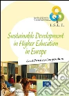 Sustainable Development in Higher Education in Europe: Good Practices Compendium. E-book. Formato PDF ebook di Emilio Chiodo