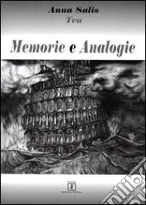 Memorie e analogie. E-book. Formato PDF ebook di Tea