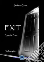 Exit Sulla soglia. E-book. Formato EPUB ebook