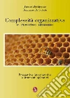 Complessità organizzative e risorse umane. E-book. Formato PDF ebook di Franco Bochicchio Tommaso Di Sabato