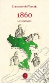 1860 - La Stangata. E-book. Formato Mobipocket ebook di Francesco Del Vecchio