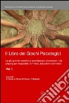 Il Libro dei Giochi Psicologici Vol. 1. E-book. Formato EPUB ebook di Valentina Penati