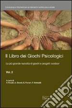 Il Libro dei Giochi Psicologici Vol. 2. E-book. Formato EPUB ebook