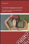 I costi del disagio psicosociale. Gli indicatori economico-finanziari del disagio. Risultati di un'indagine. E-book. Formato ePub ebook di Giuseppe Ferrari