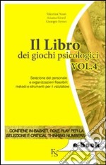 Il Libro dei Giochi Psicologici Vol. 4. E-book. Formato EPUB