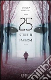 25 storie di fantasmi. E-book. Formato Mobipocket ebook di Stefania Marchesini