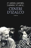 Ceneri d'Izalco. E-book. Formato EPUB ebook di Claribel Alegría